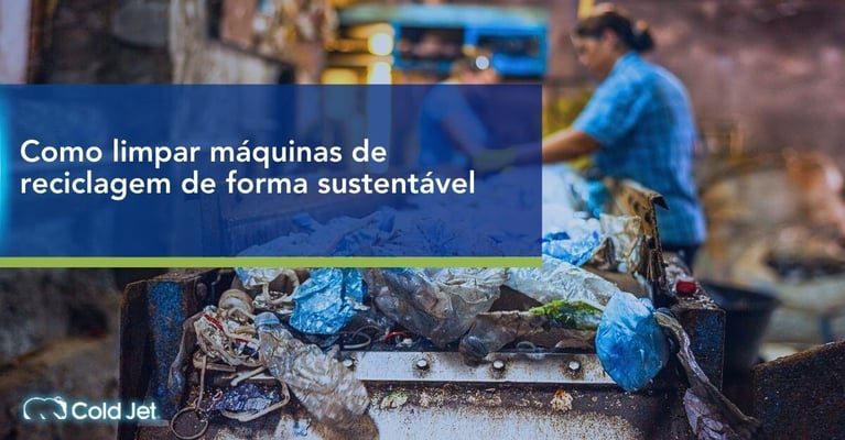Como limpar máquinas de reciclagem de forma sustentável