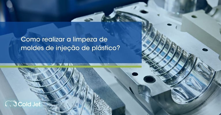 Como realizar a limpeza de moldes de injeção de plástico?