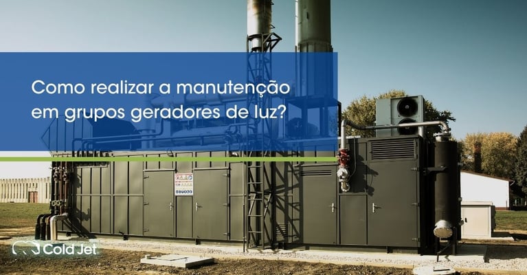 Como realizar a manutenção em grupos geradores de luz?