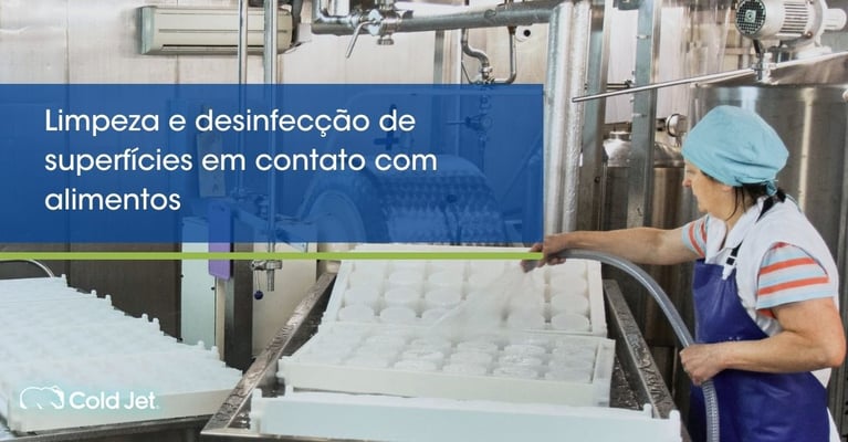 Limpeza e desinfecção de superfícies em contato com alimentos
