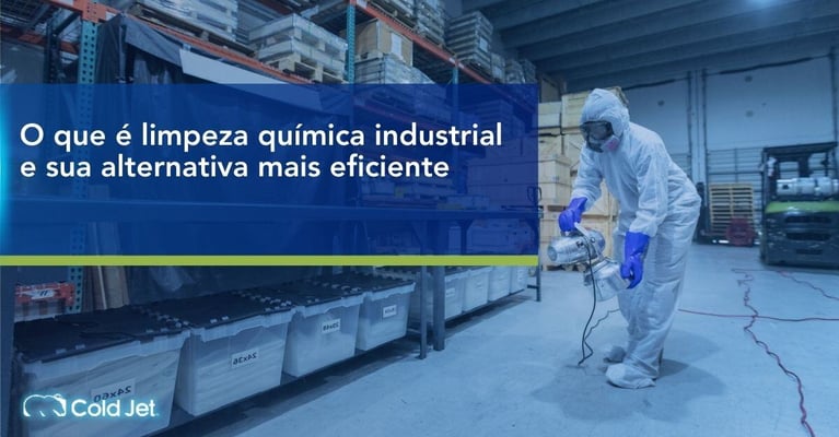 O que é limpeza química industrial e sua alternativa mais eficiente