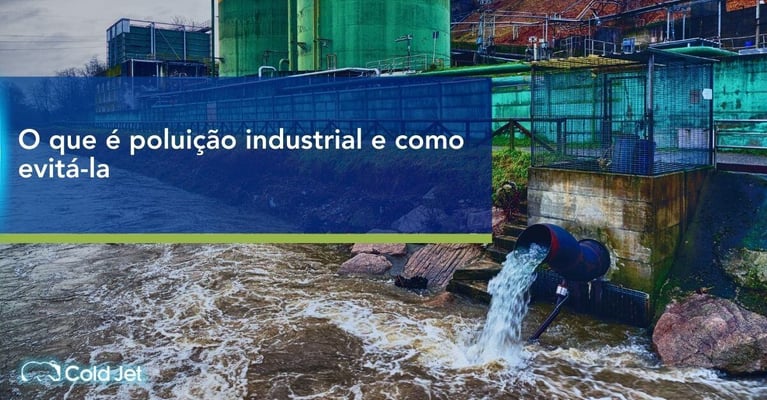 O que é poluição industrial e como evitá-la