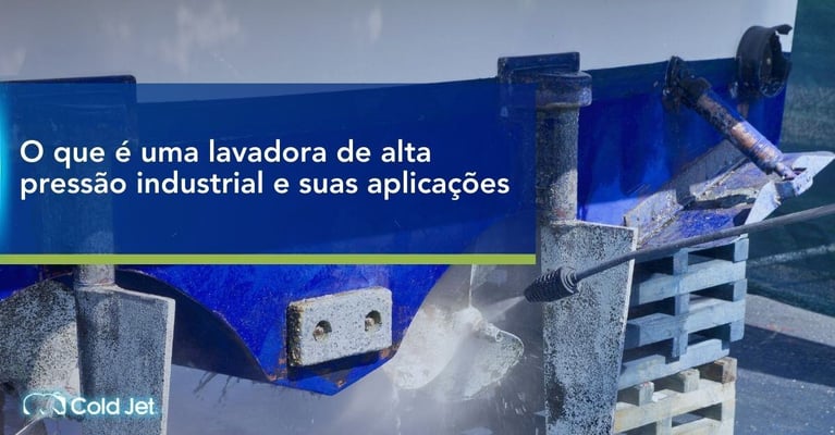 O que é uma lavadora de alta pressão industrial e suas aplicações
