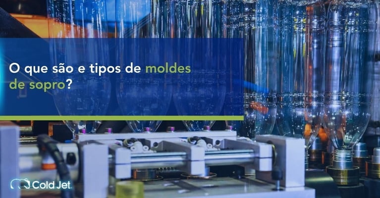 Moldes de sopro: o que são, tipos e vantagens na indústria