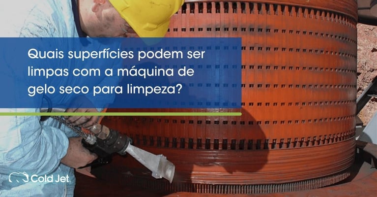 Quais superfícies podem ser limpas com a máquina de gelo seco para limpeza?