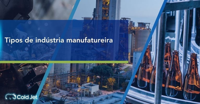 Tipos de indústria manufatureira