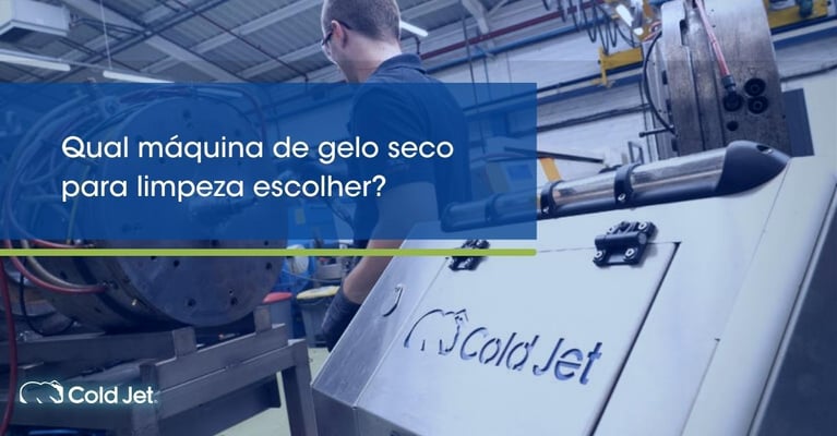 Qual máquina de gelo seco para limpeza escolher?